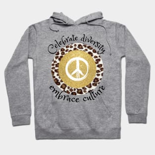 Celebrate diversity, embrace culture, African tribal peace culture Hoodie